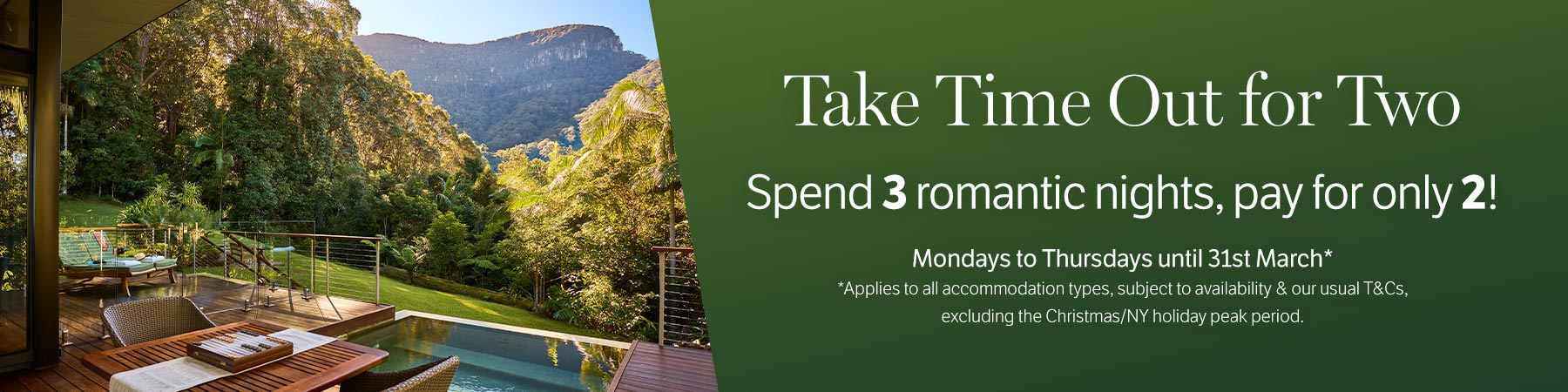 Take Time Out for Two: spend three nights at Crystal Creek Rainforest Retreat, pay for only two! For stays until 31st March 2026.